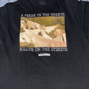 A freak in the sheets killer on the streets shirt